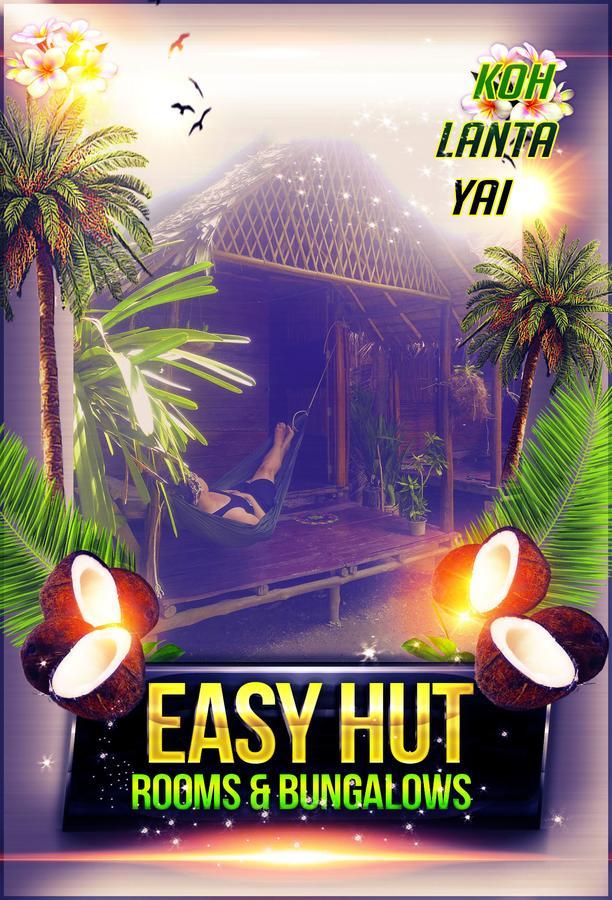 Easy Huts Otel Ko Lanta Dış mekan fotoğraf